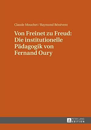Raymond Bénévent: Von Freinet zu Freud